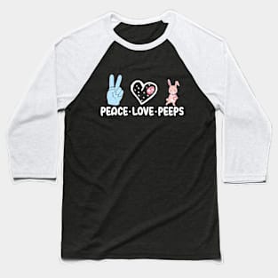 Peace Love Peeps funny gift Baseball T-Shirt